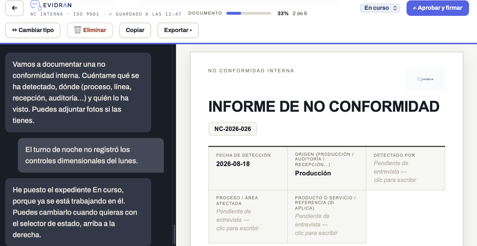 Entrevista real de Evidran junto al informe de no conformidad que se va redactando